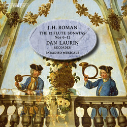 Roman - The 12 Flute Sonatas: Nos 6 - 12