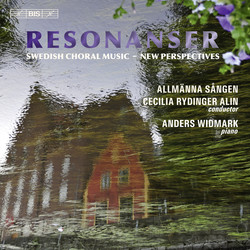 Resonanser (Swedish Choral Music - New Perspectives)