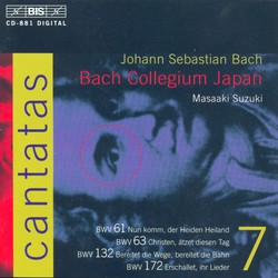 J.S. Bach - Cantatas, Vol.7 (BWV 61, 63, 132, 172