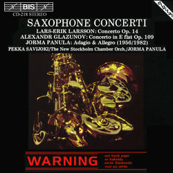 Saxophone Concerti by Glazunov and L-E Larsson