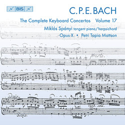 C.P.E. Bach - Keyboard Concertos, Vol.17