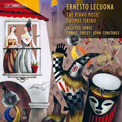 Lecuona - Piano Music and Selected Songs