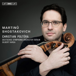 Shostakovich & Martinů - Cello Concertos