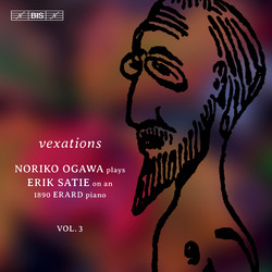 Noriko Ogawa plays Satie - Piano Music, Vol. 3