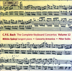 C.P.E. Bach - Keyboard Concertos, Vol.12