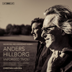 Hillborg: Orchestraland Concertante Works I