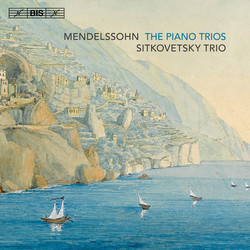 Mendelssohn - Piano Trios