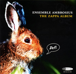 Ensemble Ambrosius - The Zappa Album