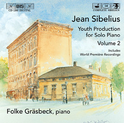 Sibelius - Youth Production for Solo Piano, Vol.2