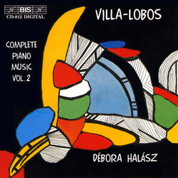 Villa-Lobos - Complete Piano Music, Vol.2