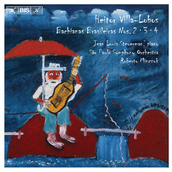 Villa-Lobos - Bachianas Brasileiras Nos.2, 3 and 4