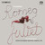 Prokofiev - Romeo and Juliet - The Three Suites