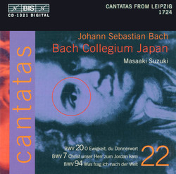 J.S. Bach - Cantatas, Vol.22 (BWV 20, 7, 94)