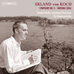 Erland von Koch - Symphonies Nos 3 and 4