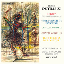 Henri Dutilleux - Le Loup