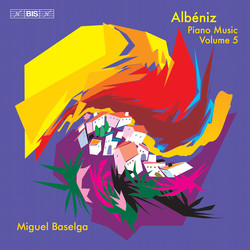 Albéniz - Piano Music, Vol.5