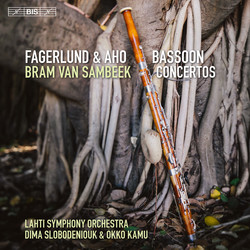 Aho & Fagerlund - Bassoon Concertos
